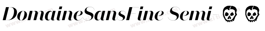 DomaineSansFine Semi字体转换 DomaineSansFine Semi字体转换